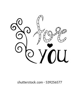 "for you" vector text. Hand drawn lettering for greeting card, prints and posters. Motivation inspiration typographic inscription, calligraphic design.