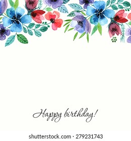 Foral Border. Watercolor Birthday Card. Flowers.