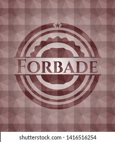 Forbade red seamless polygonal badge.