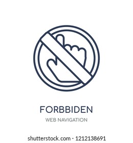 Forbbiden icon. Forbbiden linear symbol design from Web navigation collection. Simple outline element vector illustration on white background.