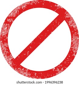 Forbid icon with grunge style. Isolated vector forbid icon image with grunge rubber texture on a white background.