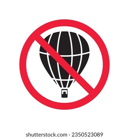 Icono vectorial de globo de aire prohibido. Advertencia, precaución, atención, restricción, etiqueta, prohibición, peligro. No hay ningún símbolo de pictograma de diseño de señal plana de globo de aire. Ningún icono de globo aerostático