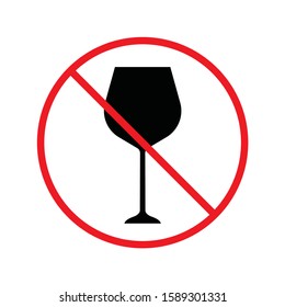 Forbidden alcohol vector icon. No alcohol drink flat sign design. Alcohol restriction icon. Warning caution do not drink alcohol symbol pictogram