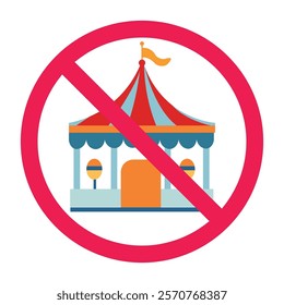 Forbidden amusement park rides sign, prohibited carnival circus icon, no playing sign, forbidden playground sign 