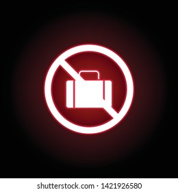Forbidden bag, suitcase icon in red neon style. Can be used for web, logo, mobile app, UI, UX 