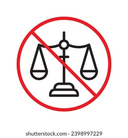 Icono vectorial de balance prohibido. Advertencia, precaución, atención, restricción, etiqueta, prohibición, peligro. No hay ningún símbolo de pictograma de diseño de signo plano de equilibrio. Icono de la ley del juez