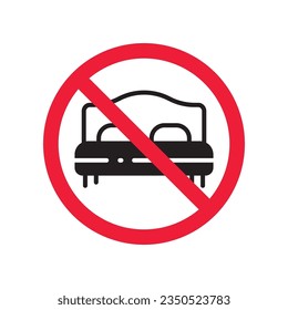 Forbidden bed vector icon. Warning, caution, attention, restriction, label, ban, danger. No bed ball flat sign design pictogram symbol. No bed icon