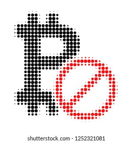 Forbidden bitcoin halftone dotted icon. Halftone pattern contains round pixels. Vector illustration of forbidden bitcoin icon on a white background.