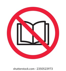 Icono vectorial de libros prohibidos. Advertencia, precaución, atención, restricción, etiqueta, prohibición, peligro. No hay símbolo de pictograma de diseño de letrero plano de la cubierta del libro. Sin icono de libro