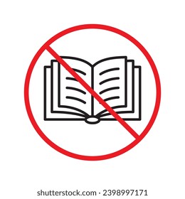 Forbidden books vector icon. Warning, caution, attention, restriction, label, ban, danger. No book cover flat sign design pictogram symbol. No book icon UX UI