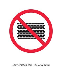 Forbidden brick wall vector icon. Warning, caution, attention, restriction, label, ban, danger. No brick wall flat sign design pictogram symbol. No wall icon