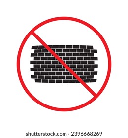Icono vectorial de pared de ladrillo prohibido. Advertencia, precaución, atención, restricción, etiqueta, prohibición, peligro. No hay símbolo de pictograma de diseño de letrero plano de pared de ladrillo. No hay interfaz de usuario UX de icono de pared