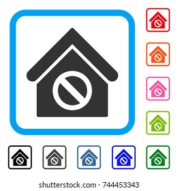 Forbidden Building icon. Flat grey iconic symbol inside a blue rounded frame. Black, gray, green, blue, red, orange color variants of Forbidden Building vector.