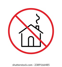 Forbidden building vector icon. Prohibited building icon. No house icon. No home flat sign design. Warning, caution, attention, restriction, label ban danger flat sign design. UX UI