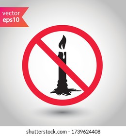 Forbidden candle icon. No candle vector sign. Prohibited Warning restriction label danger candle icon.  Caution or attention concept. No fire restriction icon. EPS 10 flat symbol pictogram