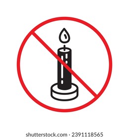 Forbidden candle icon. No candle vector sign. Prohibited Warning restriction label danger candle icon.  Caution or attention concept. No fire restriction icon. Candle flat symbol pictogram UX UI