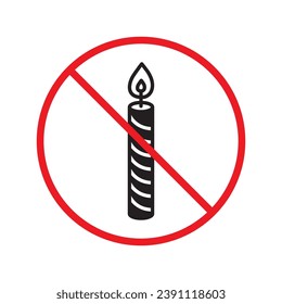 Forbidden candle icon. No candle vector sign. Prohibited Warning restriction label danger candle icon.  Caution or attention concept. No fire restriction icon. Candle flat symbol pictogram UX UI