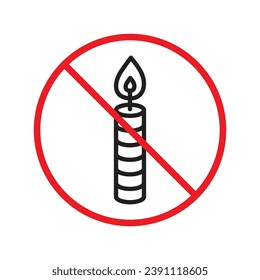 Forbidden candle icon. No candle vector sign. Prohibited Warning restriction label danger candle icon.  Caution or attention concept. No fire restriction icon. Candle flat symbol pictogram UX UI