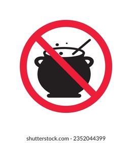 Forbidden cauldron vector icon. Warning, caution, attention, restriction, label, ban, danger. No cauldron flat sign design pictogram symbol. No cauldron poison witch icon