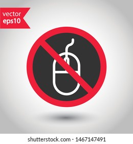 Forbidden computer mouse icon. No mouse device vector icon. No computer cursor pictogram. Prohibited computer mouse vector icon. Warning, danger, caution, attention, restriction. 