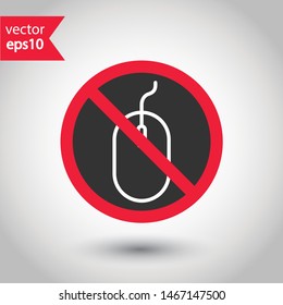 Forbidden computer mouse icon. No mouse device vector icon. No computer cursor pictogram. Prohibited computer mouse vector icon. Warning, danger, caution, attention, restriction. 