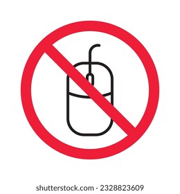 Forbidden computer mouse icon. No mouse device vector icon. Do not use computer cursor pictogram. Prohibited computer mouse icon. Warning, danger, caution, attention, restriction label ban danger