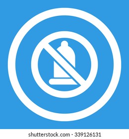 Forbidden Condom vector icon. Style is flat rounded symbol, white color, rounded angles, blue background.