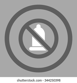 Forbidden Condom vector icon. Style is bicolor flat rounded symbol, dark gray and white colors, rounded angles, silver background.