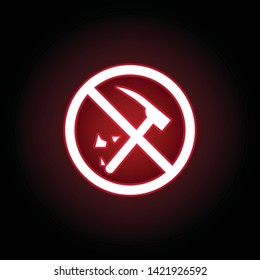 Forbidden destroy,  hammer icon in red neon style. Can be used for web, logo, mobile app, UI, UX 