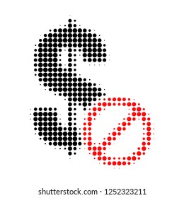 Forbidden dollar halftone dotted icon. Halftone pattern contains circle pixels. Vector illustration of forbidden dollar icon on a white background.