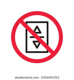 Forbidden elevator vector icon. Warning, caution, attention, restriction, label, ban, danger. No lift elevator flat sign design pictogram symbol. No elevator icon