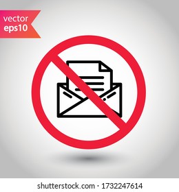 Forbidden envelope icon. No mail vector sign. Prohibited messaging warning restriction. No letter caution icon. EPS 10 flat attention symbol pictogram