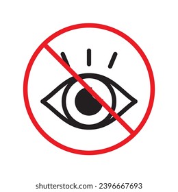 Forbidden eye vector icon. Warning, caution, attention, restriction, label, ban, danger. No spy flat sign design pictogram symbol. No eyes icon UX UI