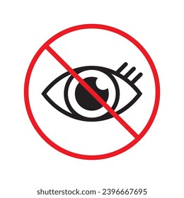 Forbidden eye vector icon. Warning, caution, attention, restriction, label, ban, danger. No spy flat sign design pictogram symbol. No eyes icon UX UI