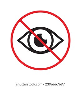 Forbidden eye vector icon. Warning, caution, attention, restriction, label, ban, danger. No spy flat sign design pictogram symbol. No eyes icon UX UI