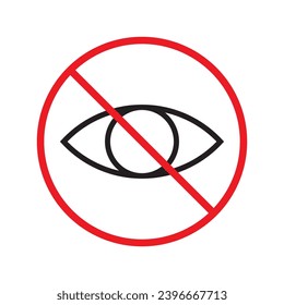 Forbidden eye vector icon. Warning, caution, attention, restriction, label, ban, danger. No spy flat sign design pictogram symbol. No eyes icon UX UI