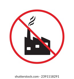 Forbidden Factory vector icon. Prohibited Warning, caution, attention, restriction label danger. No Factory flat sign design. Factory symbol pictogram UX UI