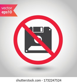 Icono de disquete prohibido. No hay señal de vector de disquete. Restricción de advertencia de disco prohibida. No hay ningún icono de advertencia de disquetes. Pictograma del símbolo de atención plana EPS 10