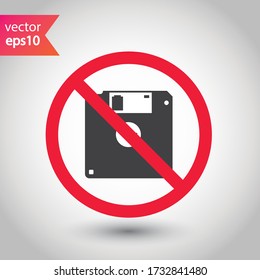 Icono de disquete prohibido. No hay señal de vector de disquete. Icono de disco prohibido. Advertencia, precaución, atención, restricción. No hay ningún icono de disquete. Pictograma de símbolo plano EPS 10