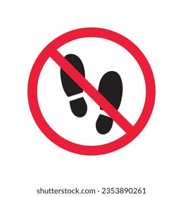 Forbidden foot step vector icon. Warning, caution, attention, restriction, label, ban, danger. No foot steps flat sign design pictogram symbol. No foot step icon