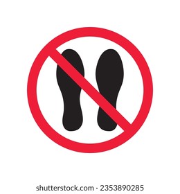 Forbidden foot step vector icon. Warning, caution, attention, restriction, label, ban, danger. No foot steps flat sign design pictogram symbol. No foot step icon