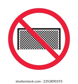 Forbidden football gate vector icon. Warning, caution, attention, restriction, label, ban, danger. No football gate flat sign design pictogram symbol. No football gate icon