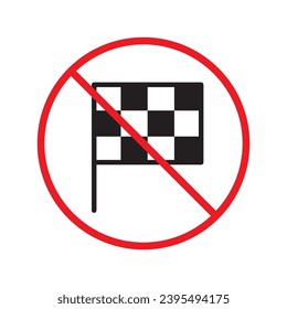 Forbidden formula 1 flag vector icon. Warning, caution, attention, restriction, label, ban, danger. No finish flag flat sign design pictogram symbol. No flag icon UX UI
