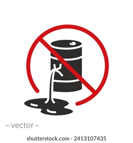 forbidden fuel leak or spill icon, stop oil barrel crash, ban pollution environment oil products, flat symbol on white background - vector illustration