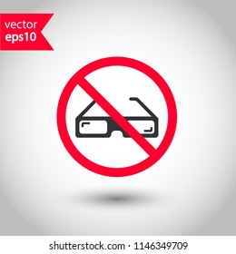 Forbidden glasses icon. No 3d glasses vector sign. Prohibited sunglasses vector icon. Warning, caution, attention, restriction. No spectacles icon.