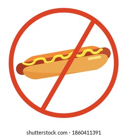 Forbidden hot dog crossed in a red circle. Ban of fast food. Concept of healthy vegan products commercial, restaurants, shops. Flat stock isolated illustration.