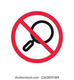 Forbidden loupe vector icon. Warning, caution, attention, restriction, label, ban, danger. No magnifier flat sign design pictogram symbol. No zoom find search look icon