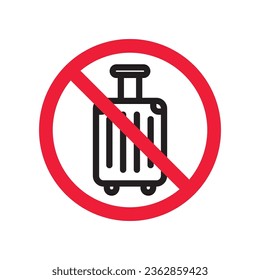 Forbidden luggage vector icon. Warning, caution, attention, restriction, label, ban, danger. No luggage flat sign design pictogram symbol. No luggageicon