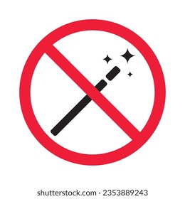 Forbidden magic wand vector icon. Warning, caution, attention, restriction, label, ban, danger. No magic stick flat sign design pictogram symbol. No miracle star icon
