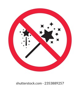 Icono vectorial de varita mágica prohibida. Advertencia, precaución, atención, restricción, etiqueta, prohibición, peligro. No hay símbolo de pictograma de diseño de signo plano con stick mágico. Ningún icono de estrella milagrosa